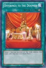 Offerings to the Doomed - BP01-EN070 - Common - Unlimited Edition